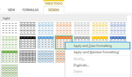 Aplique un nuevo estilo de tabla y elimine cualquier formato existente.