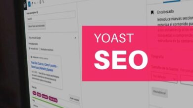 Photo of ¿Descubre las funciones de Yoast SEO, su importancia y cómo configurar este plugin en WordPress?